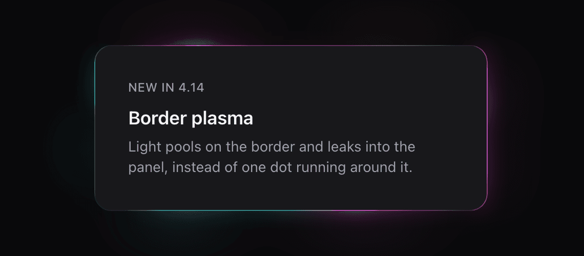 The border plasma effect: a soft multicoloured glow pooling on a card's border and blooming inward