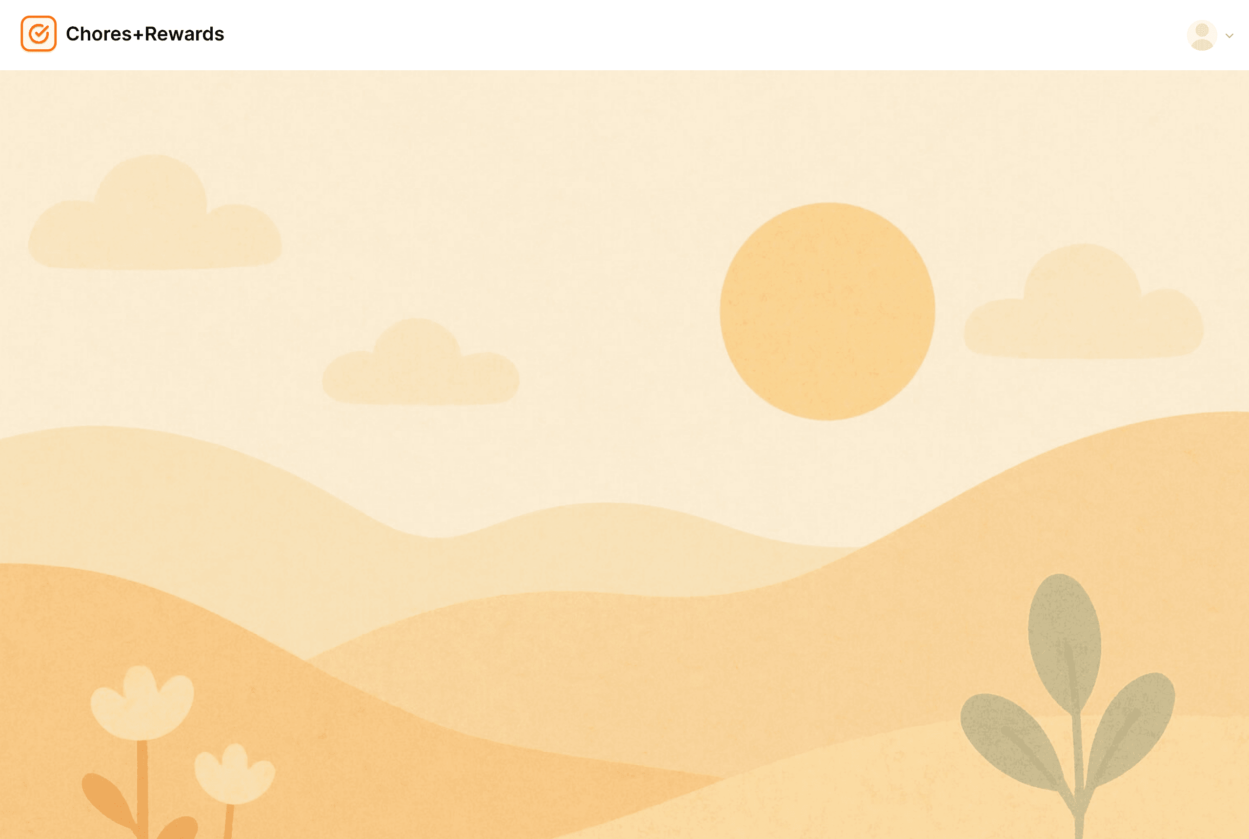 The Chores + Rewards landing screen, a soft illustrated sunrise over rolling hills